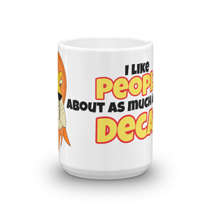 Grumpy Lion - I Hate Decaf (And People) Mug