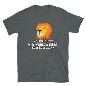 Grumpy Lion - Not The Circle Of Life T-Shirt