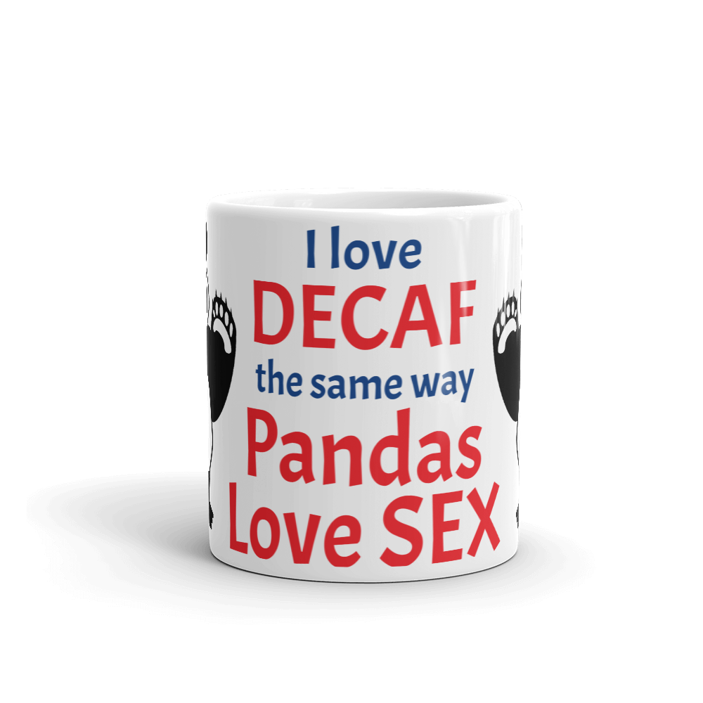 Howdy Panda - I Hate Decaf Mug – Topical Tropes