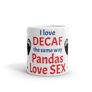 Howdy Panda - I Hate Decaf Mug