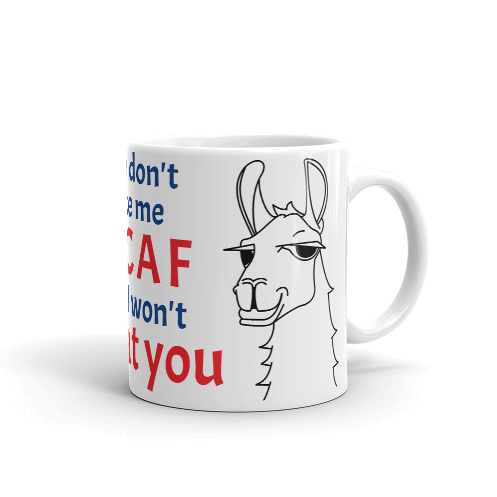 The Cool Llama - Mug I Hate Decaf