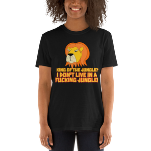 Grumpy Lion - Not The King Of The Jungle T-Shirt