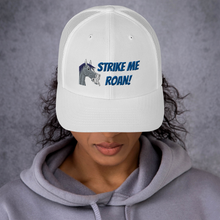 Load image into Gallery viewer, The Cheeky Horse - Strike Me Roan Hat Trucker Cap