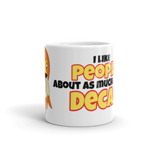 Load image into Gallery viewer, Grumpy Lion - I Hate Decaf (And People) Mug