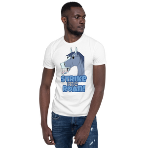 The Cheeky Horse - Strike Me Roan Unisex T-Shirt