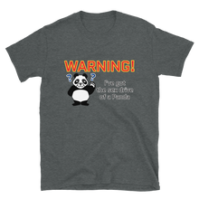 Load image into Gallery viewer, Howdy Panda - &quot;Warning, I&#39;ve got the sex drive of a panda&quot; Unisex T-Shirt