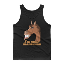 Load image into Gallery viewer, The Cheeky Horse - I&#39;m Your Mane Man Singlet Tank Top