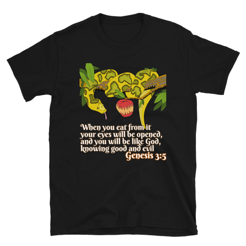 The Serpent - Genesis 3:5 Unisex T-Shirt