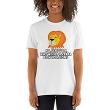 Load image into Gallery viewer, Grumpy Lion - Not The Circle Of Life T-Shirt