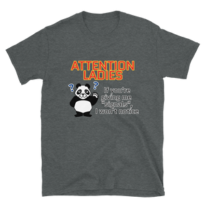 Howdy Panda - Attention Ladies T-Shirt