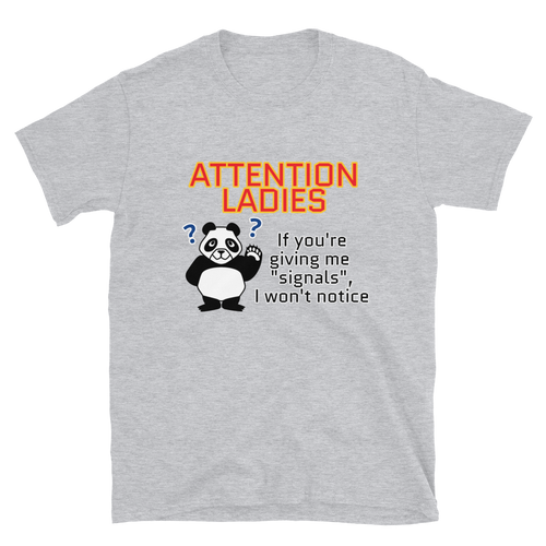 Howdy Panda - Attention Ladies T-Shirt