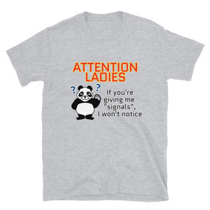 Howdy Panda - Attention Ladies T-Shirt