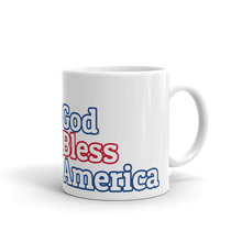 Load image into Gallery viewer, America - God Bless America Mug