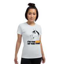 Load image into Gallery viewer, The Cheeky Horse - I&#39;m The Mare Of This Town Ladies T-Shirt