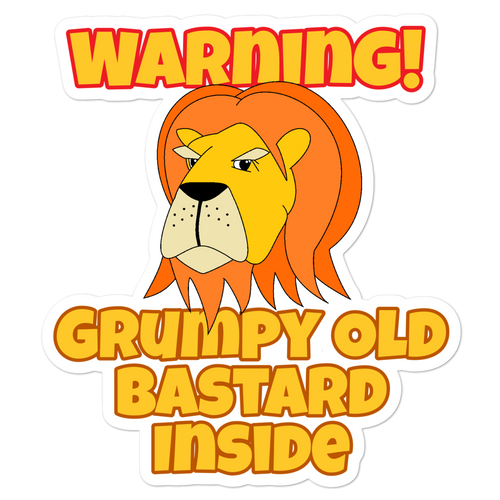 Grumpy Lion - Grumpy Old Bastard Sticker